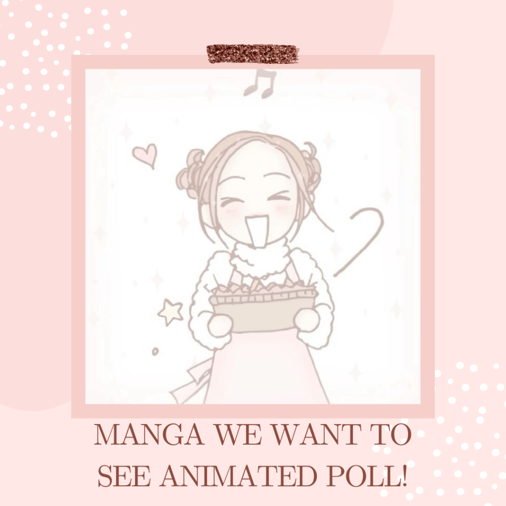 Manga Anime Adaptation wishlist 2025&nbsp;Rankings!