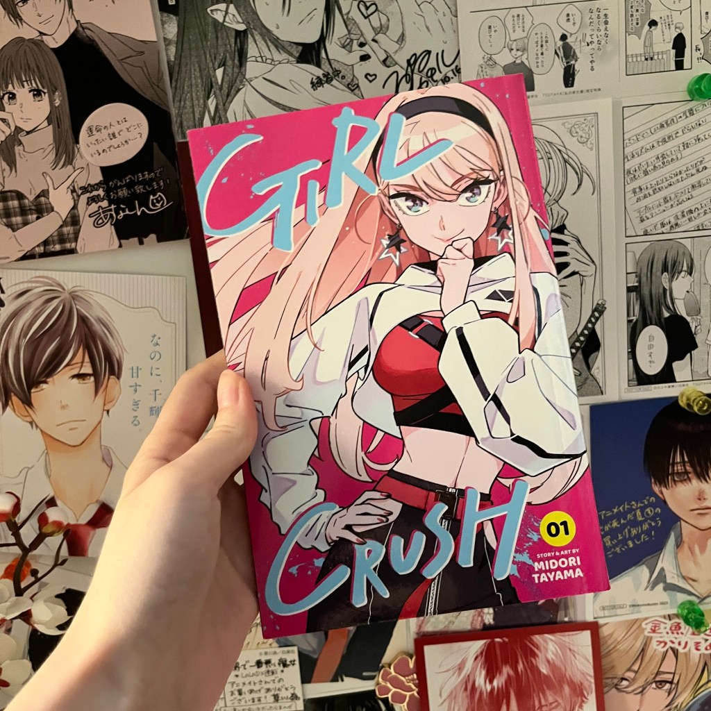 Girl Crush / ガールクラッシュ(1) : Manga Review and&nbsp;Thoughts