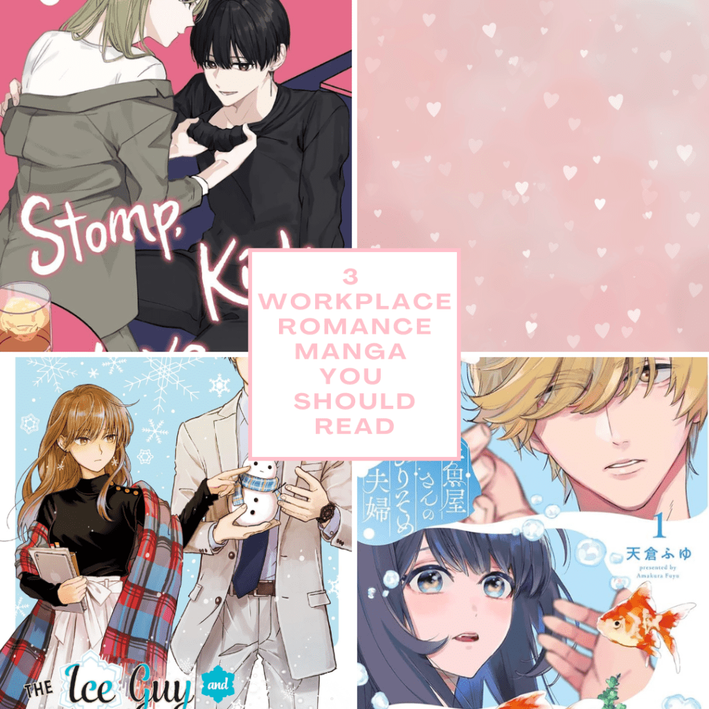 3 Office Romance Manga That You Should&nbsp;Read