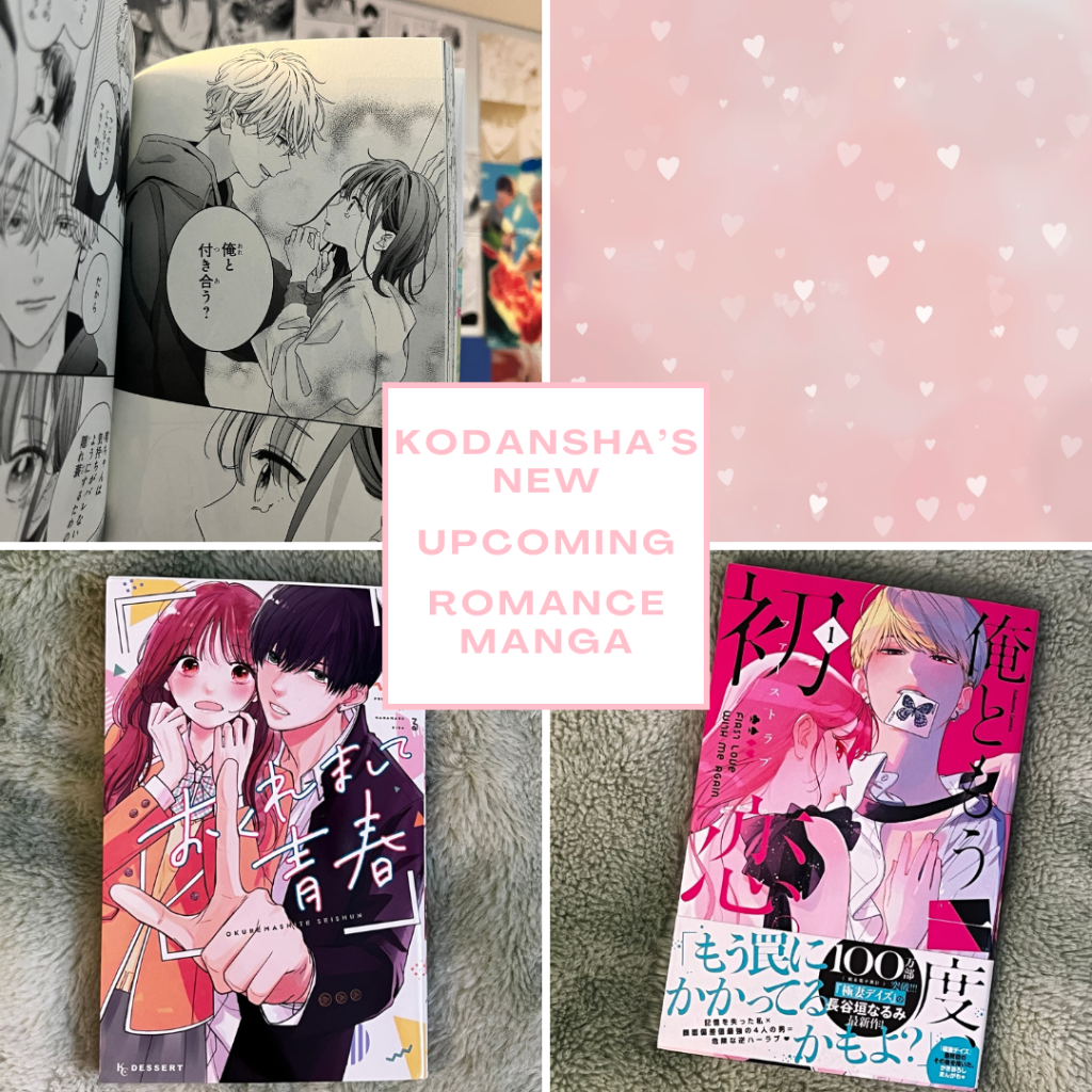 Kodansha’s New Spring Romance Manga – 3 Series You Should Keep An Eye Out&nbsp;For
