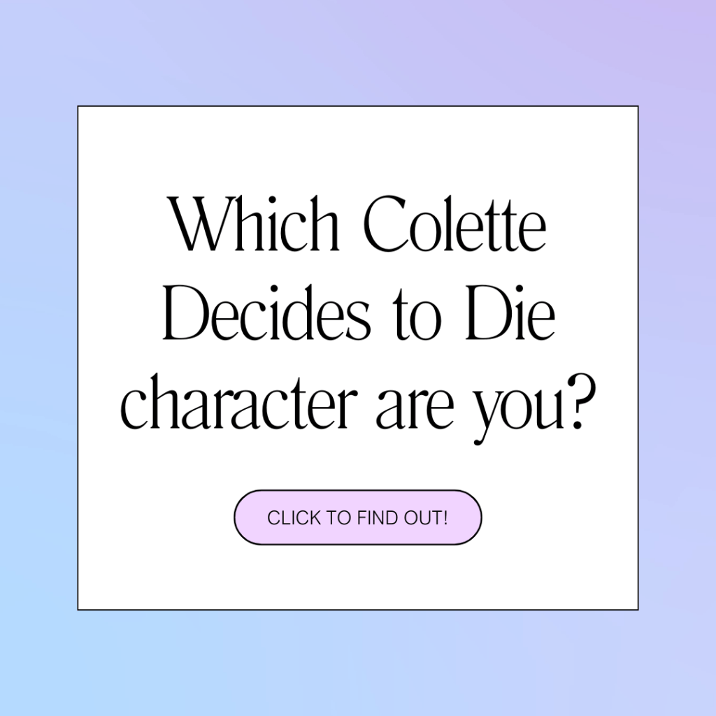 Which Colette Decides to Die Character Are You? Shoujo Manga&nbsp;QUIZ!