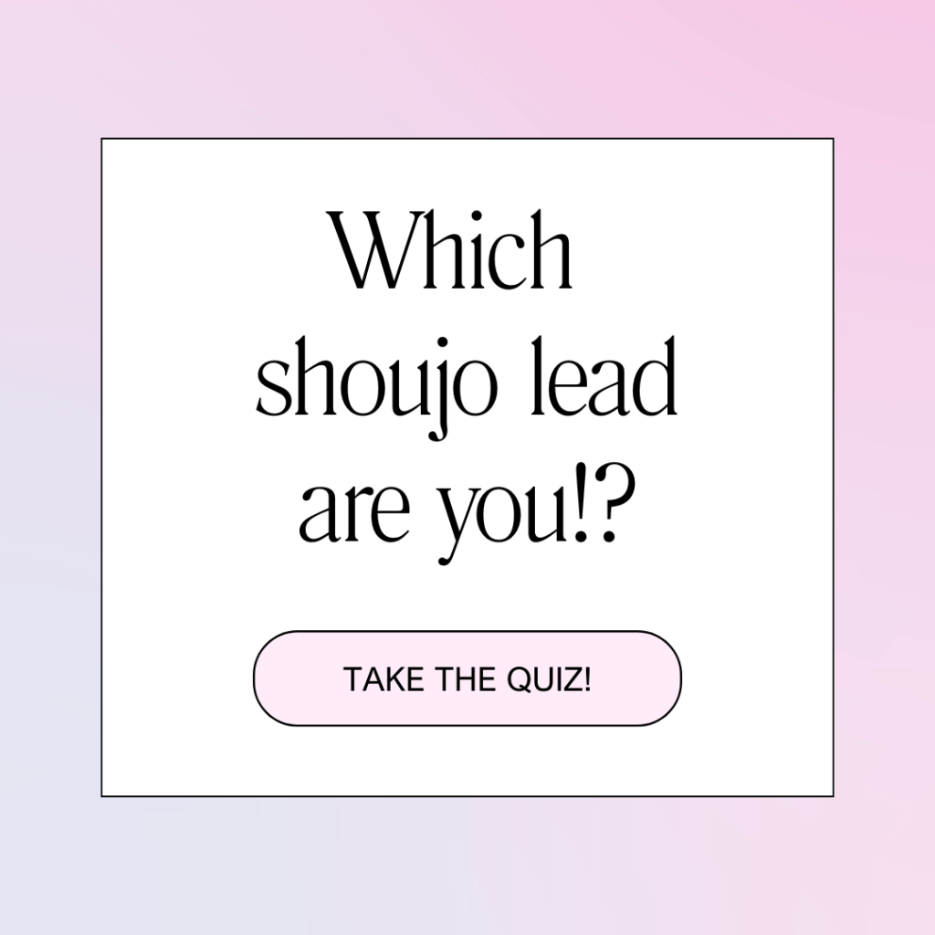 Which Shoujo Lead Are You!? (High School&nbsp;Edition)