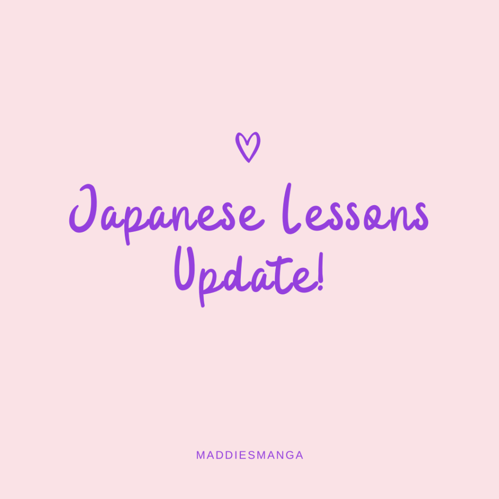 Small Update: Japanese Lesson&nbsp;Format