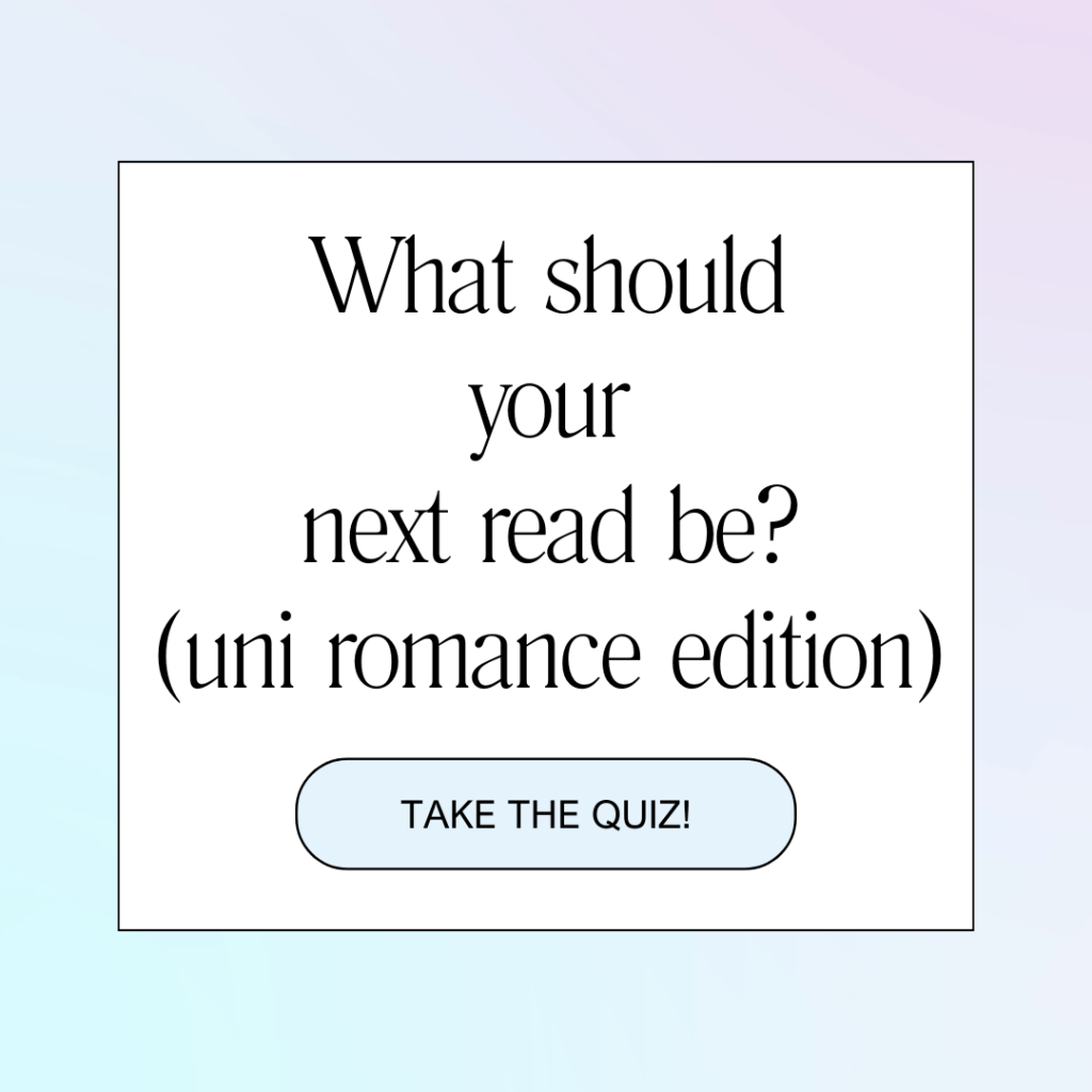 What Should Your Next Read Be? University Romance&nbsp;Edition