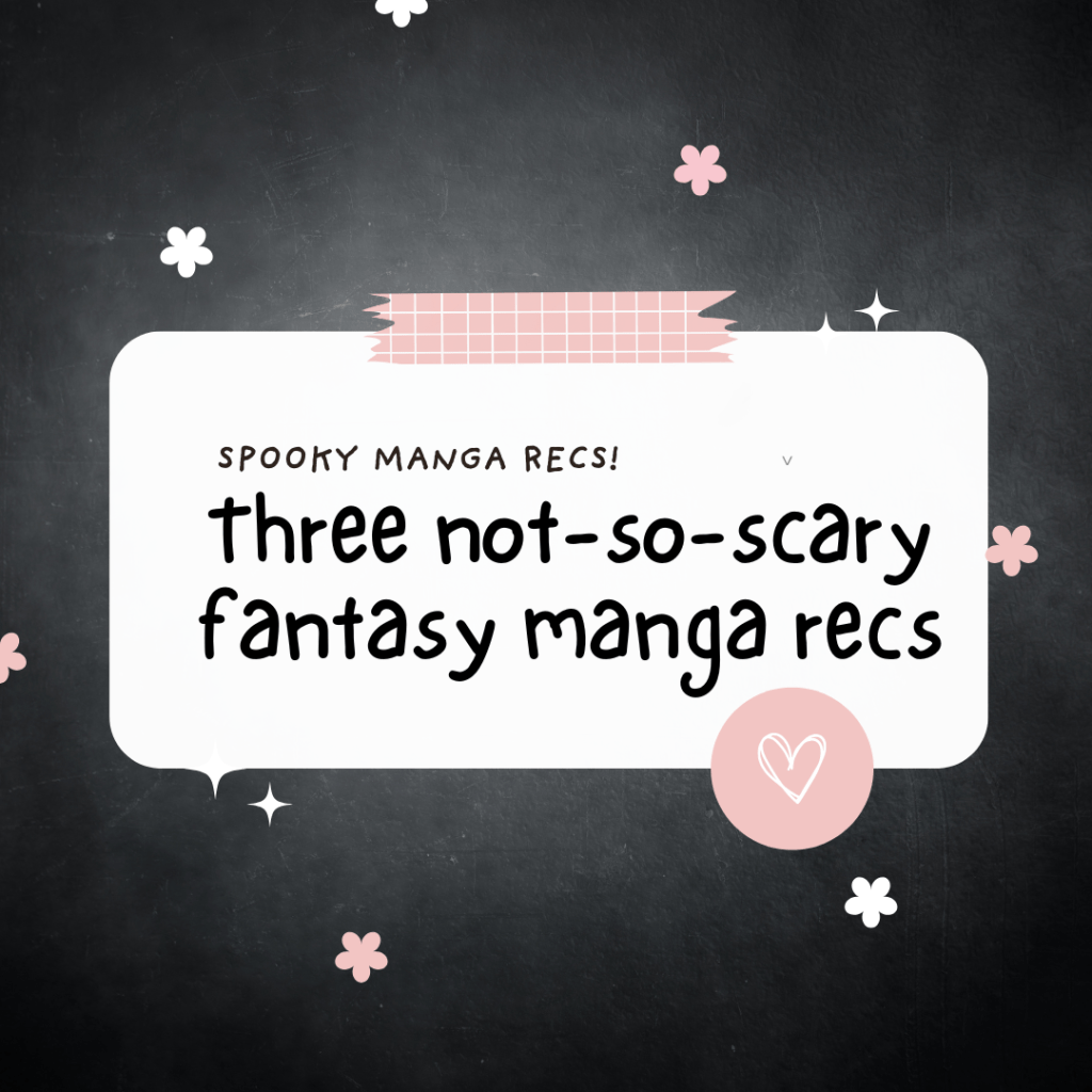 3 Not-So-Scary Manga To Read This&nbsp;October